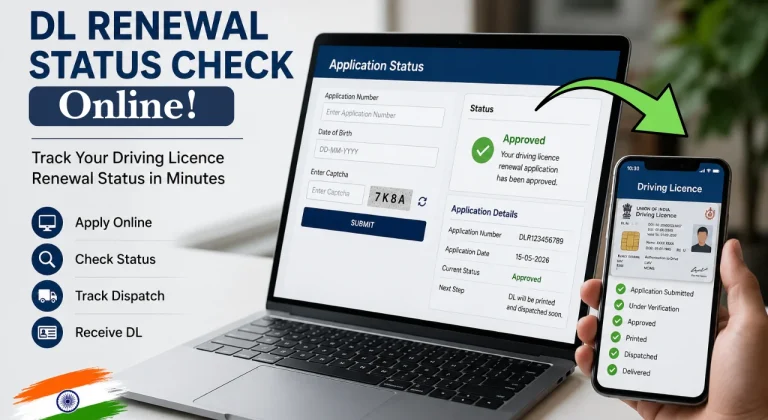 DL Renewal Status Check Online 2026: Fast Tracking Guide With Parivahan!